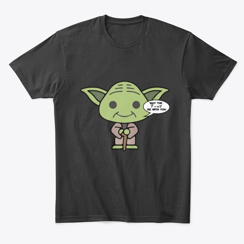 May the force be with you - Tshirt