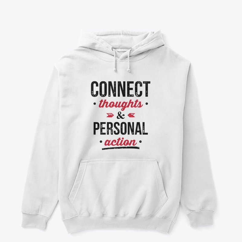 Connect Thoughts & Personal Action