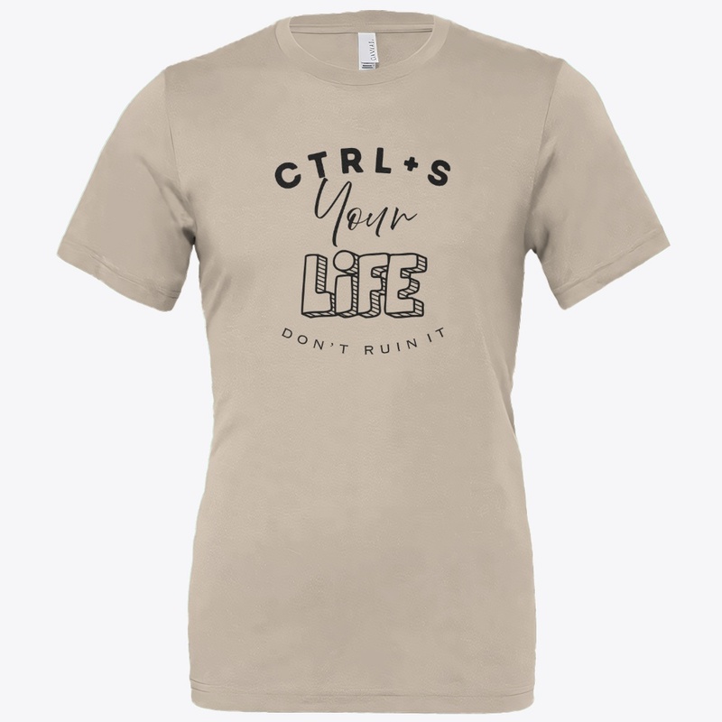 Ctrl + S Your Life Series