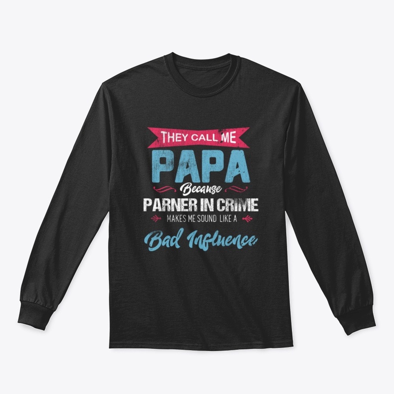 They Call Me Papa Fathers Day New Design