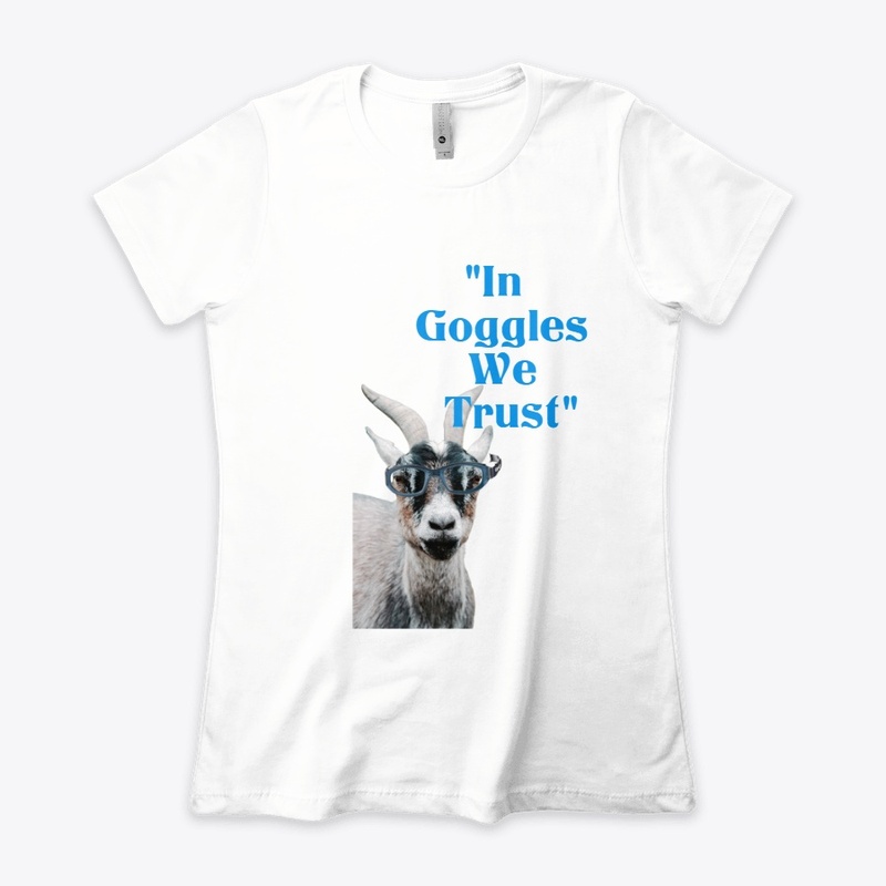 In Goggles We Trust