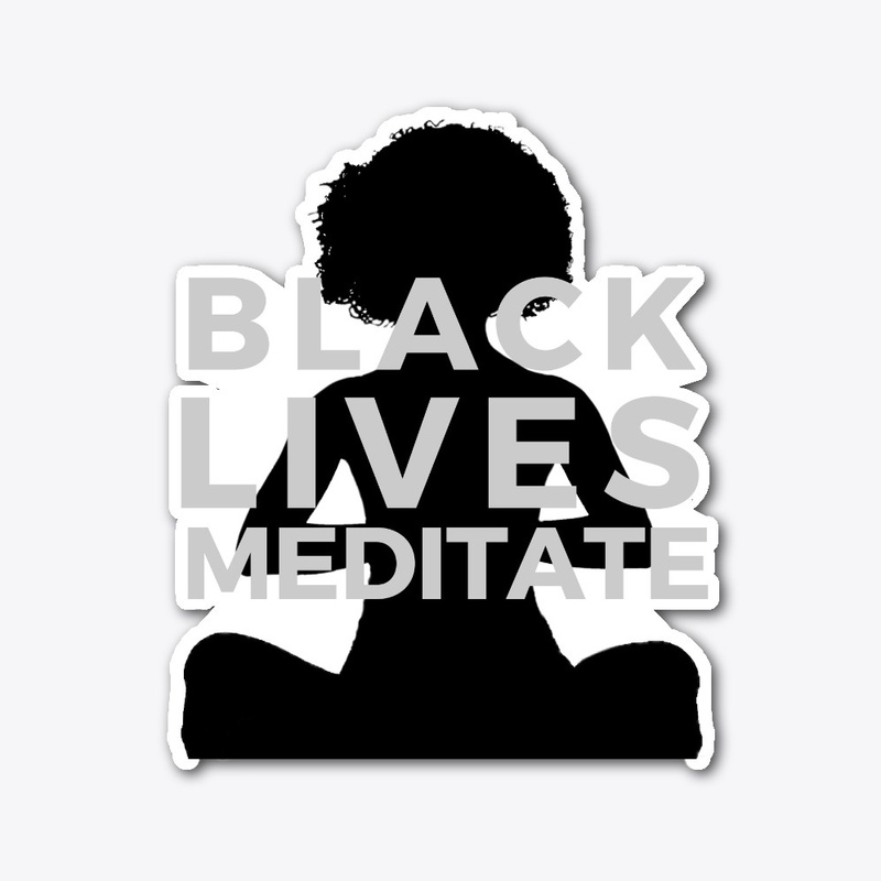 Black Lives Meditate