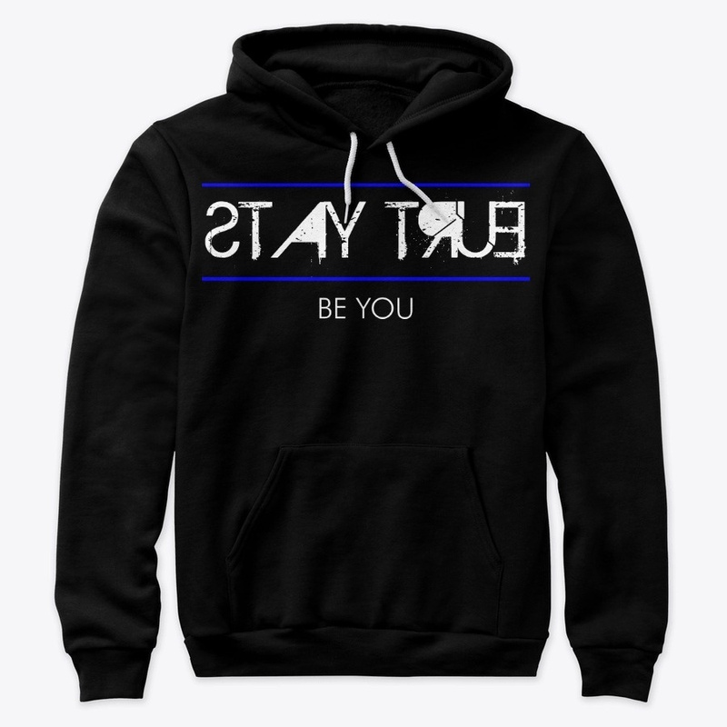 Stay True, Be You Light