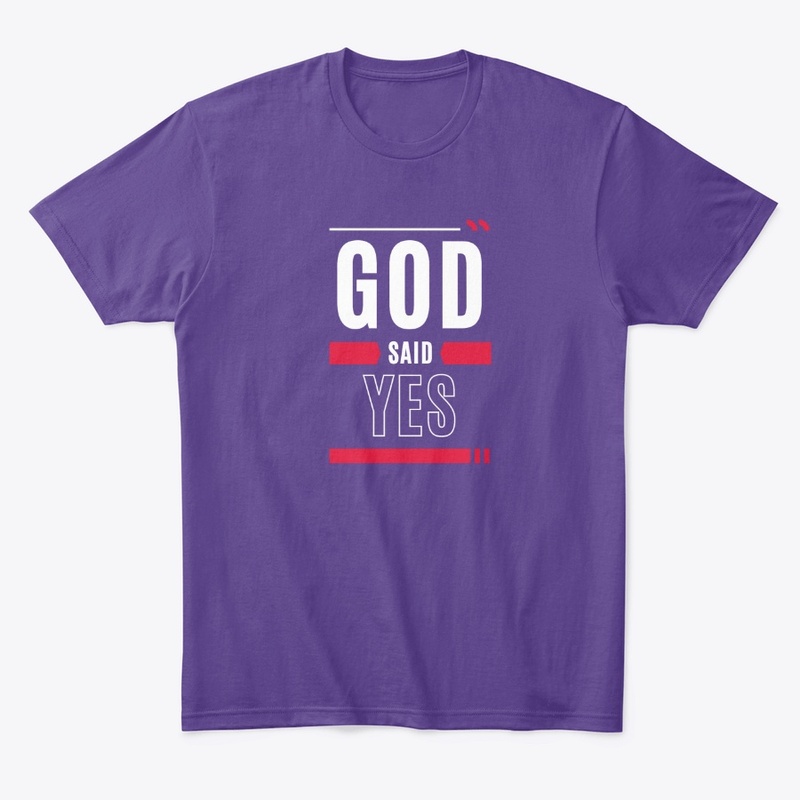 God said YES