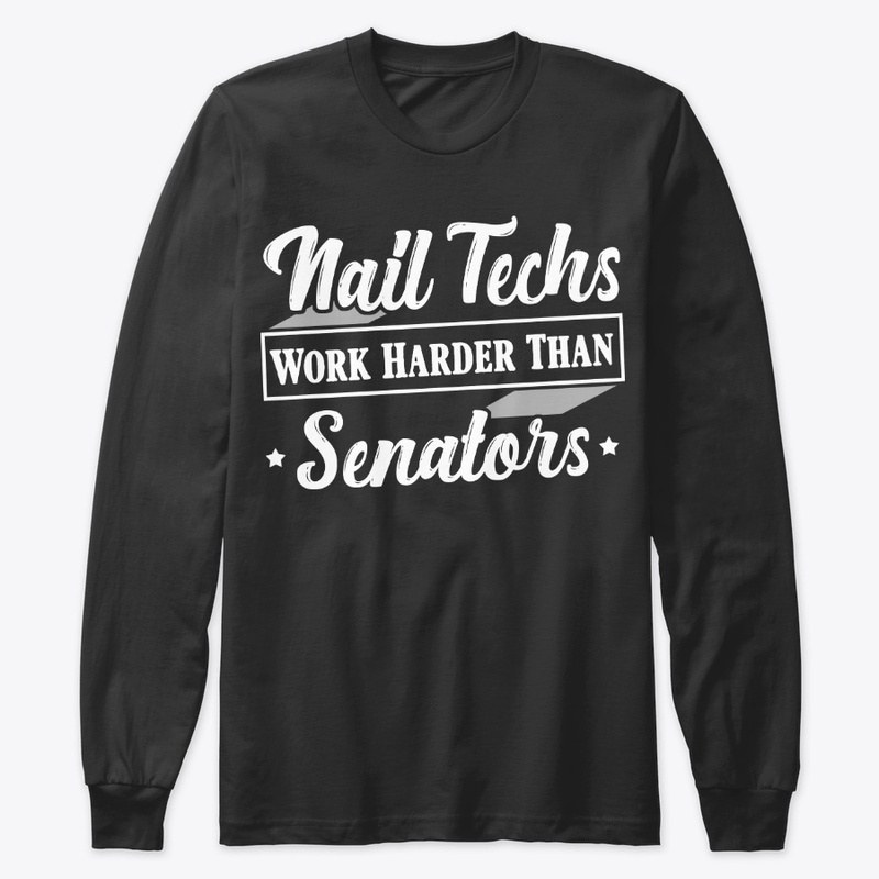 Funny Nail Tech Gift Work Harder
