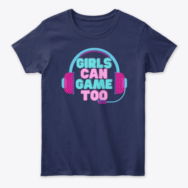 Girls Can Game Too