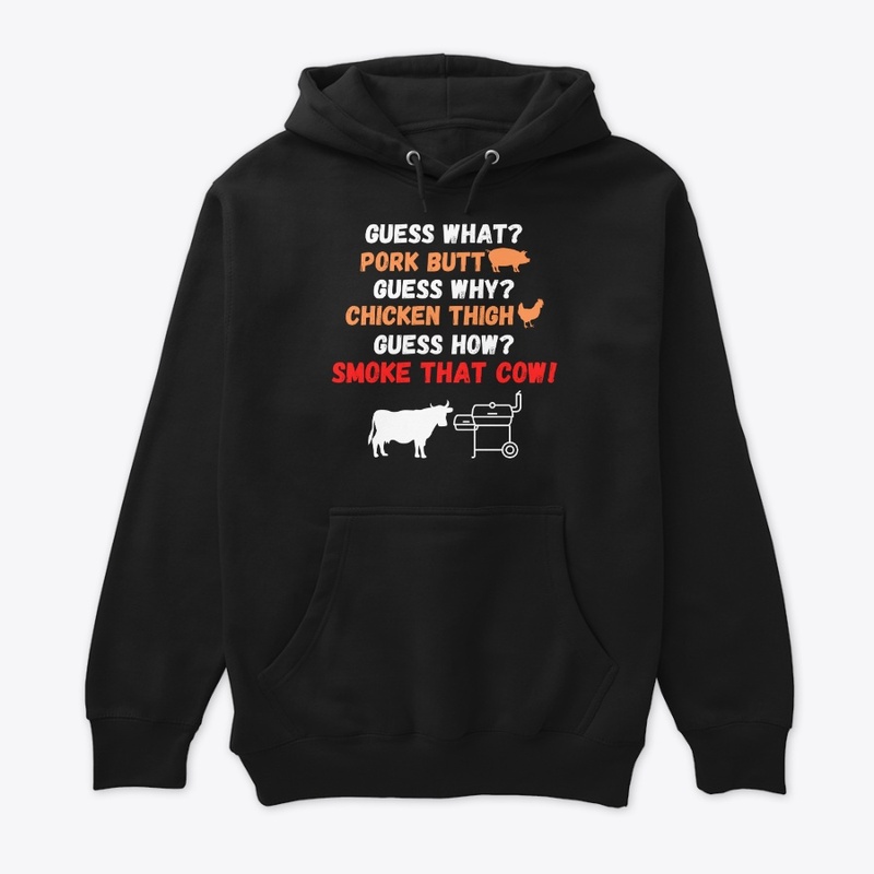 Funny, BBQ, Guess What, Pork Butt, Smoke