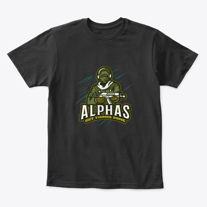 Alphas Get Things Done Balaclava Soldier
