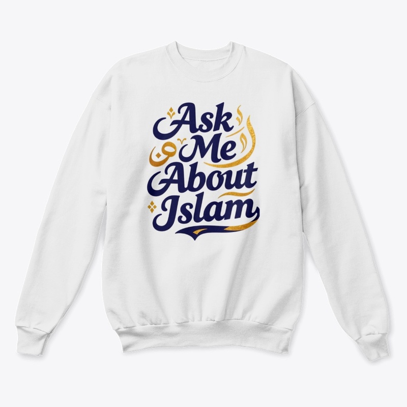 Ask Me About Islam