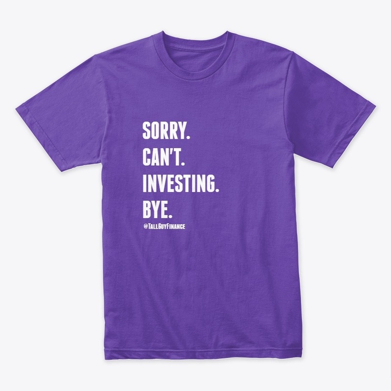 Sorry. Can't. Investing. Bye