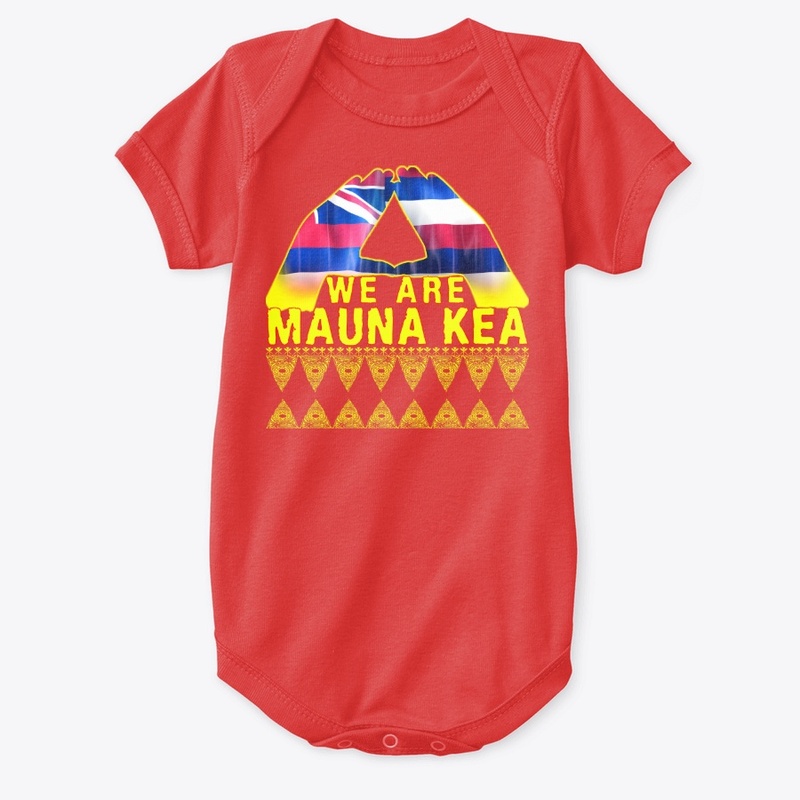 We Are Mauna kea T Shirt for All
