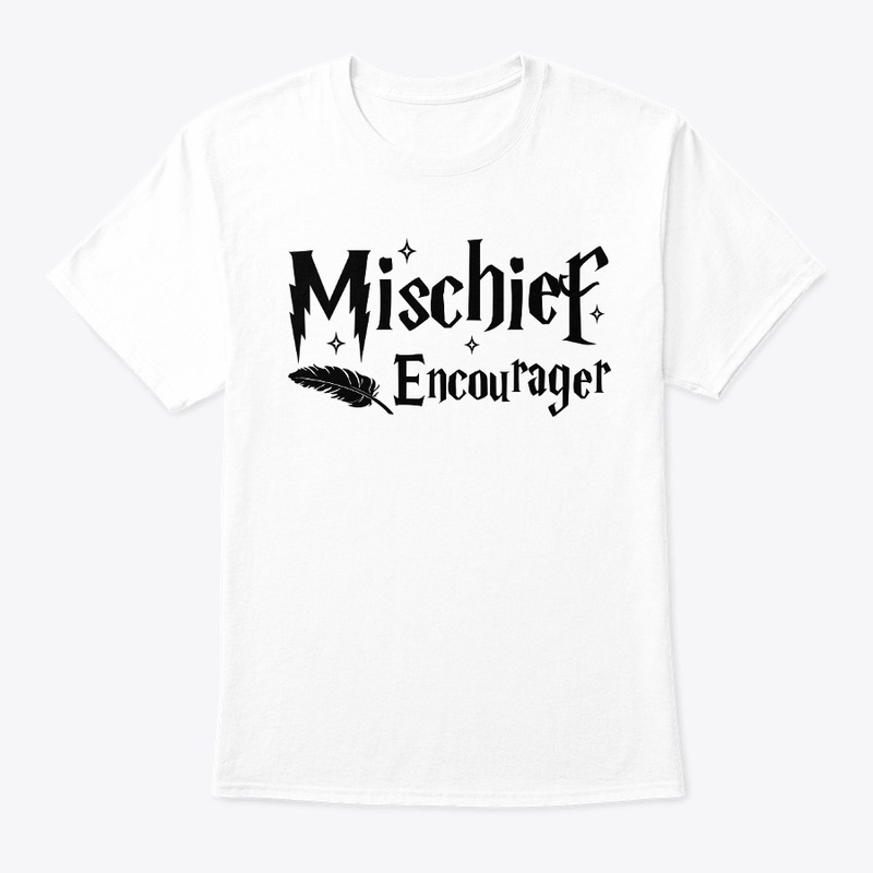 Mischief Encourager