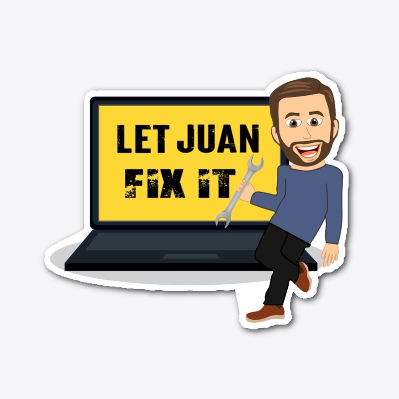 Let Juan Fix It