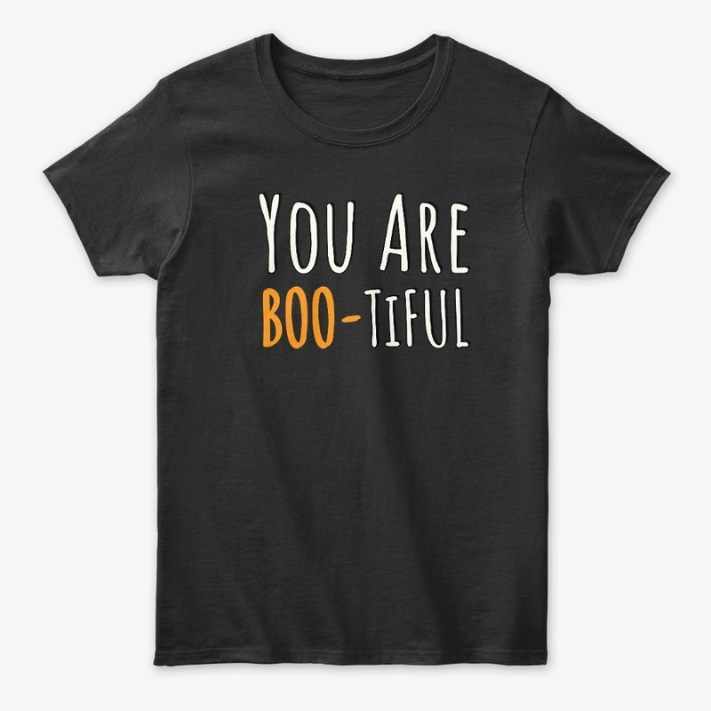 you are beautiful halloween boo ghost