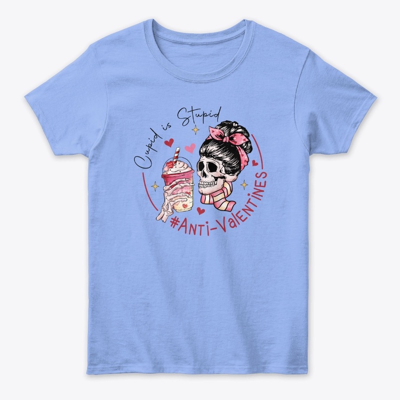  Cupid Is Stupid – Anti-Valentine Skull 