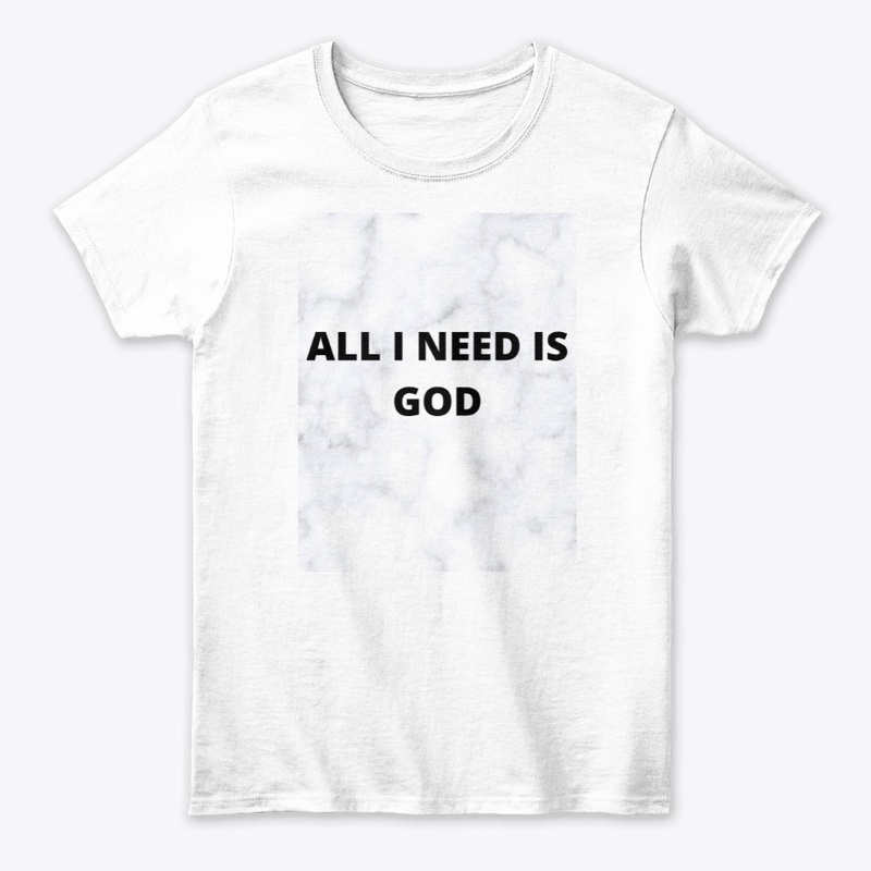 ALL I NEED IS GOD