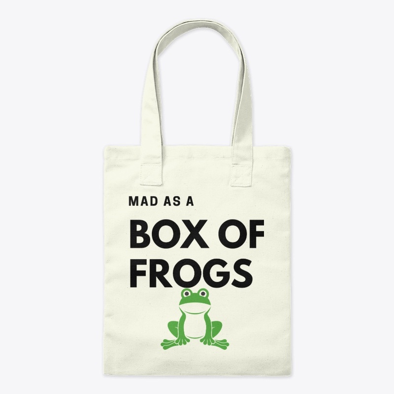 Mad as a box of Frogs
