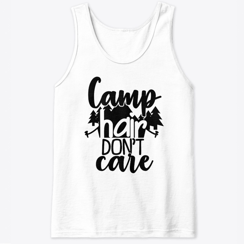 Camp Hair Don't Care Gift