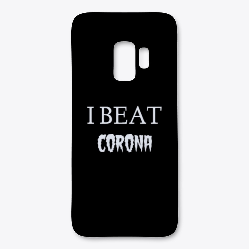 I BEAT CORONA 