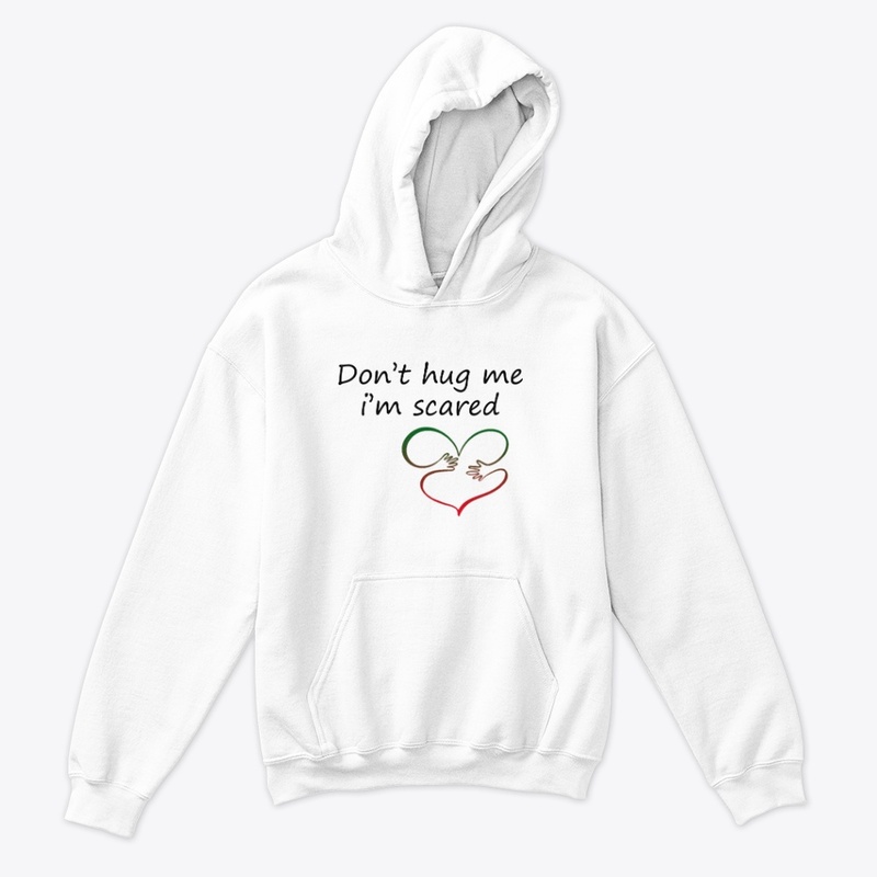 Don't hug me