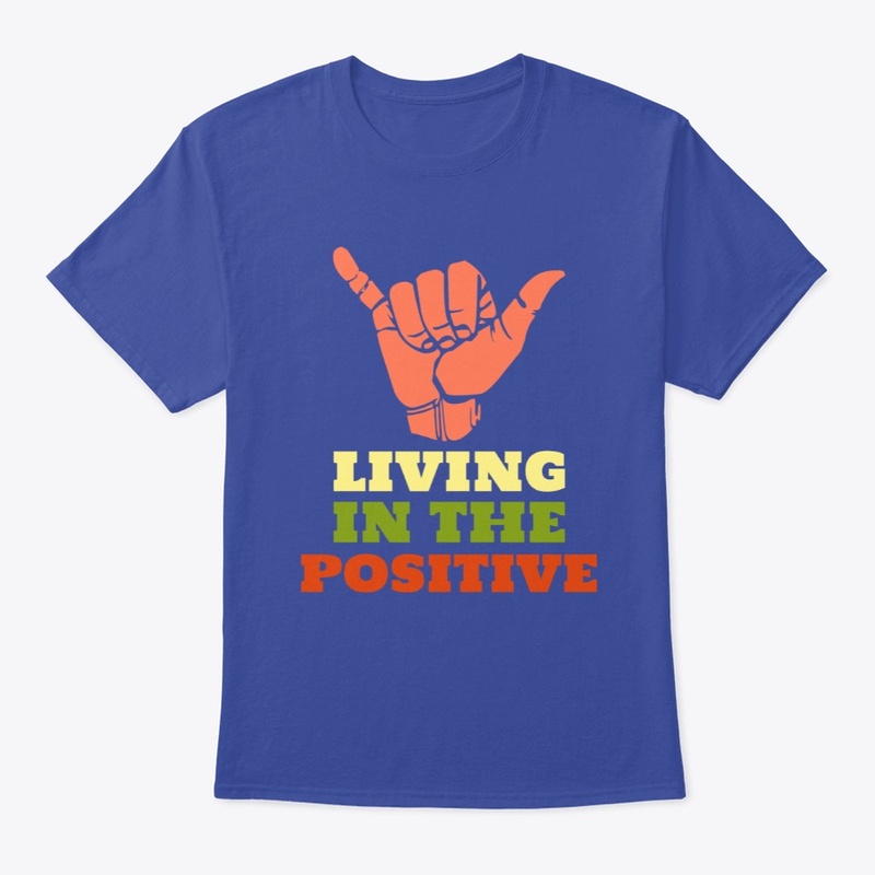 Living In The Positive