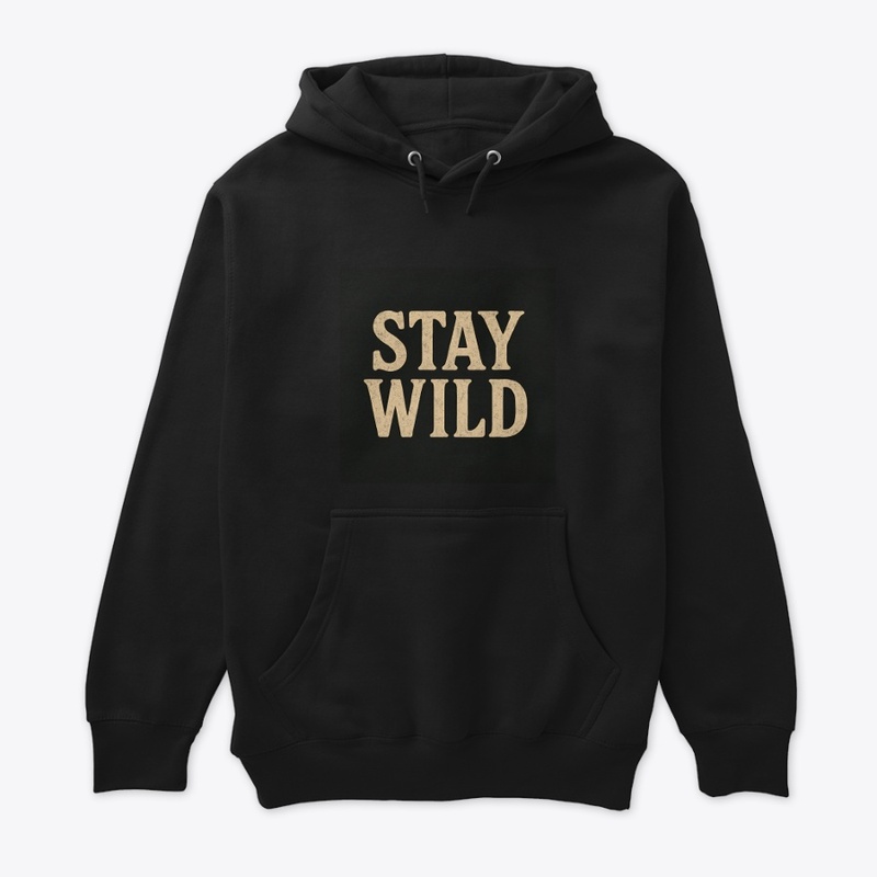 "Stay Wild – Vintage Grit"