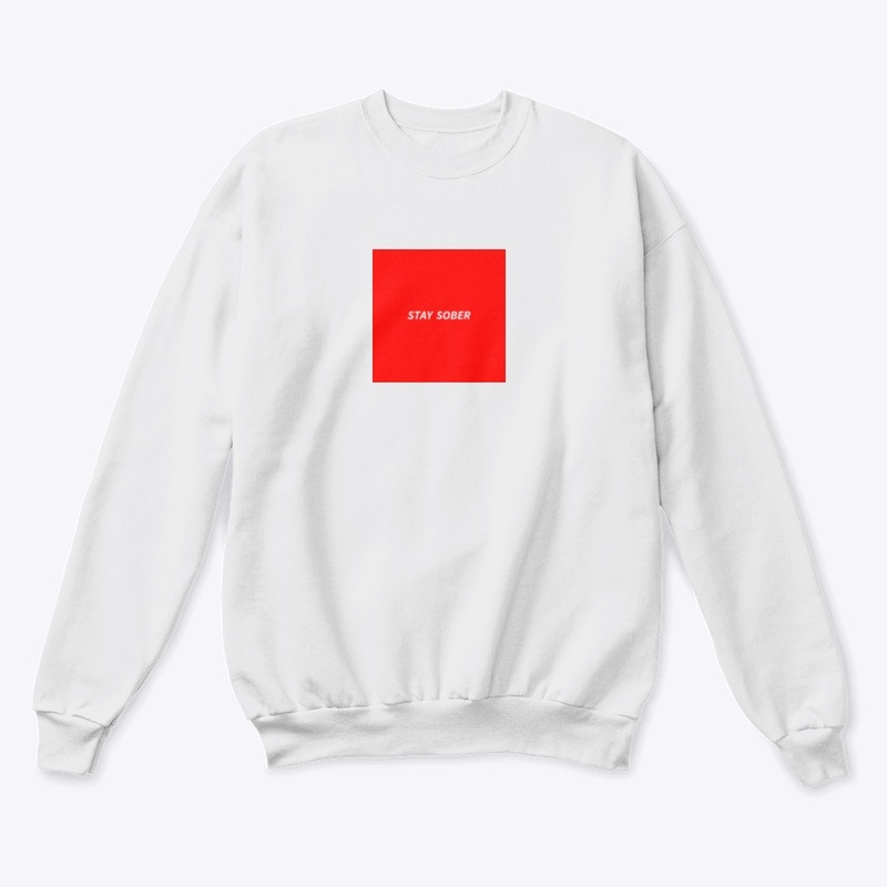 Stay sober red print merch