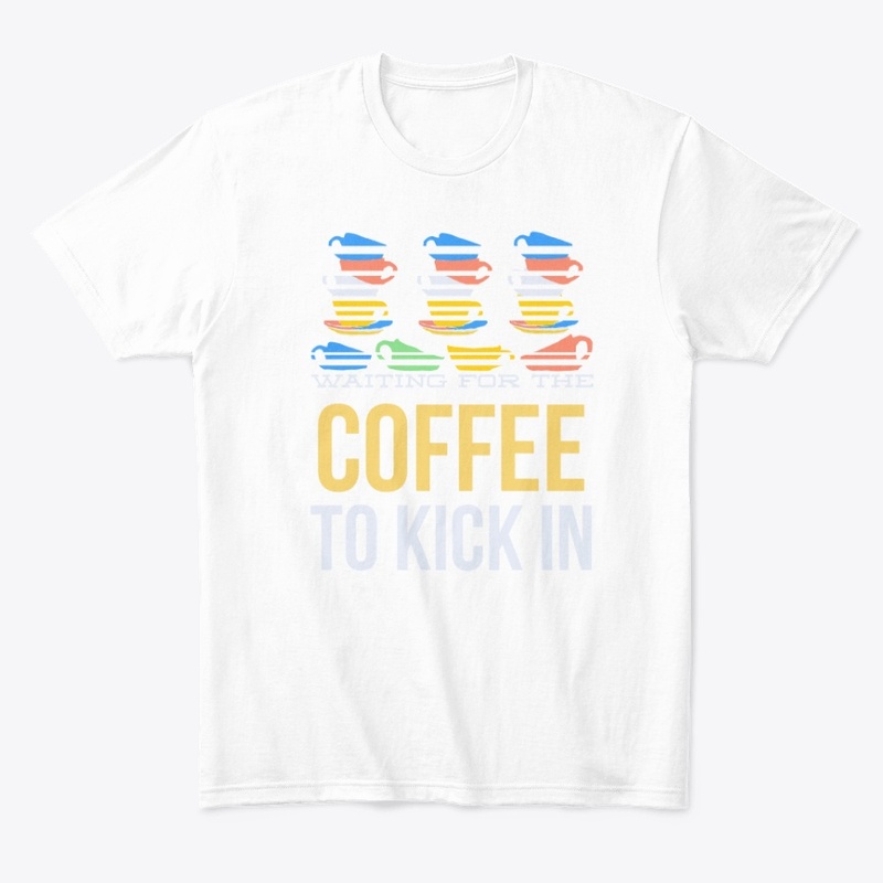 waiting for the coffee to kick in !