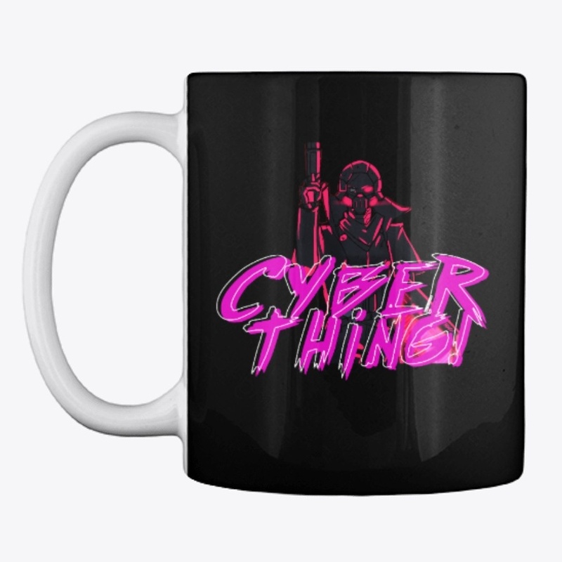 CYBERTHING! mug