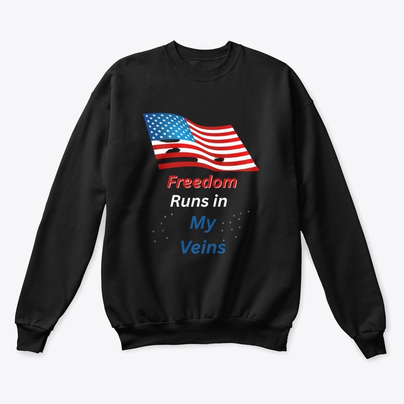 🇺🇸 Freedom Runs In My Veins T-Shirt 