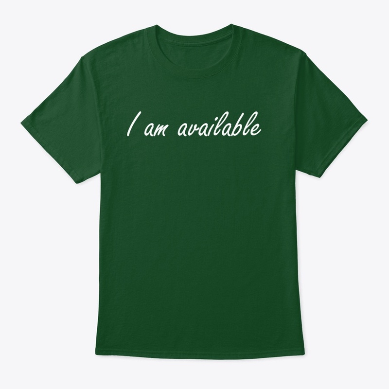 i am available