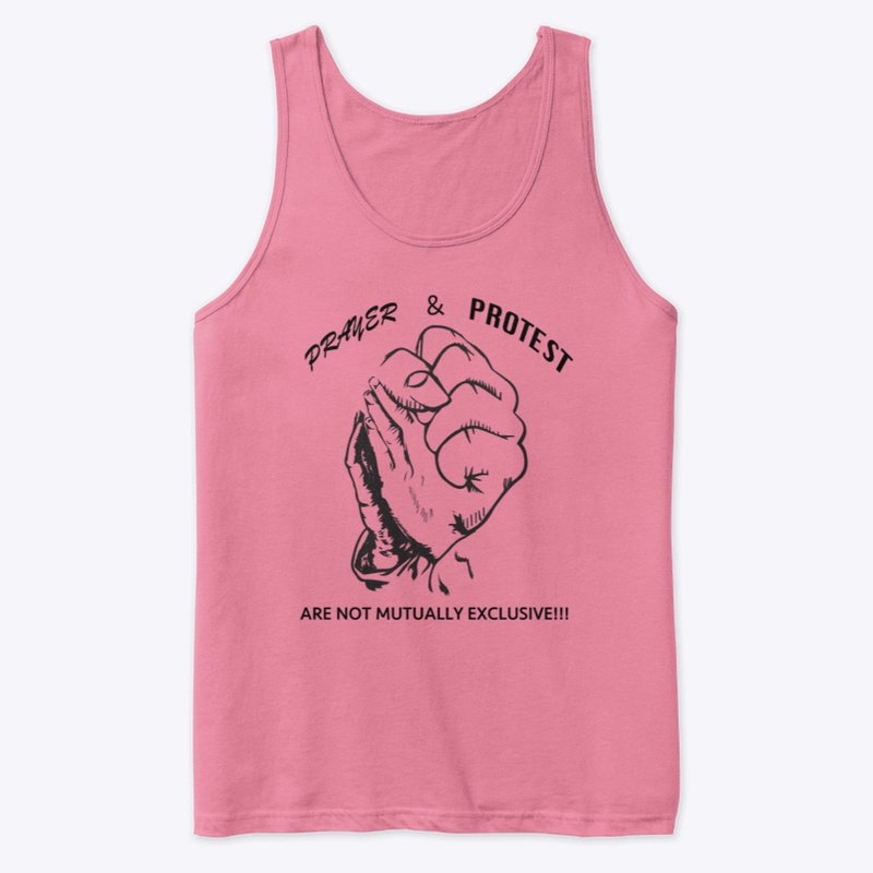 Pray & Protest (B)