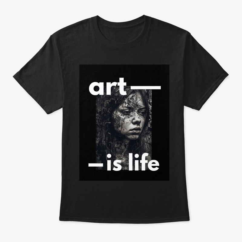 Art is Life - 2