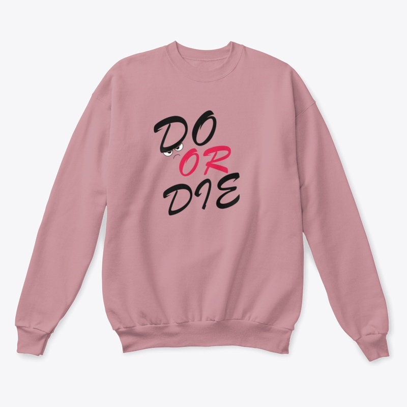 Do Or Die