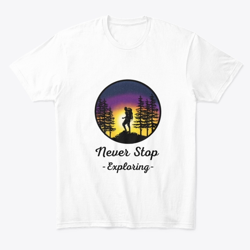 Never Stop Exploring