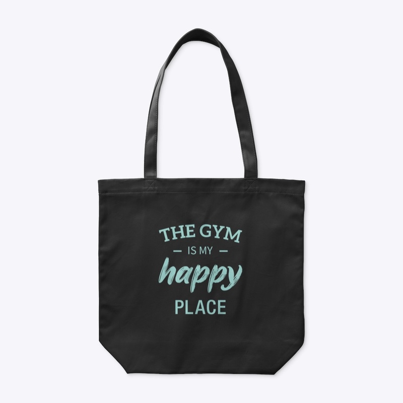 Workout Quote. The gym is my happy place