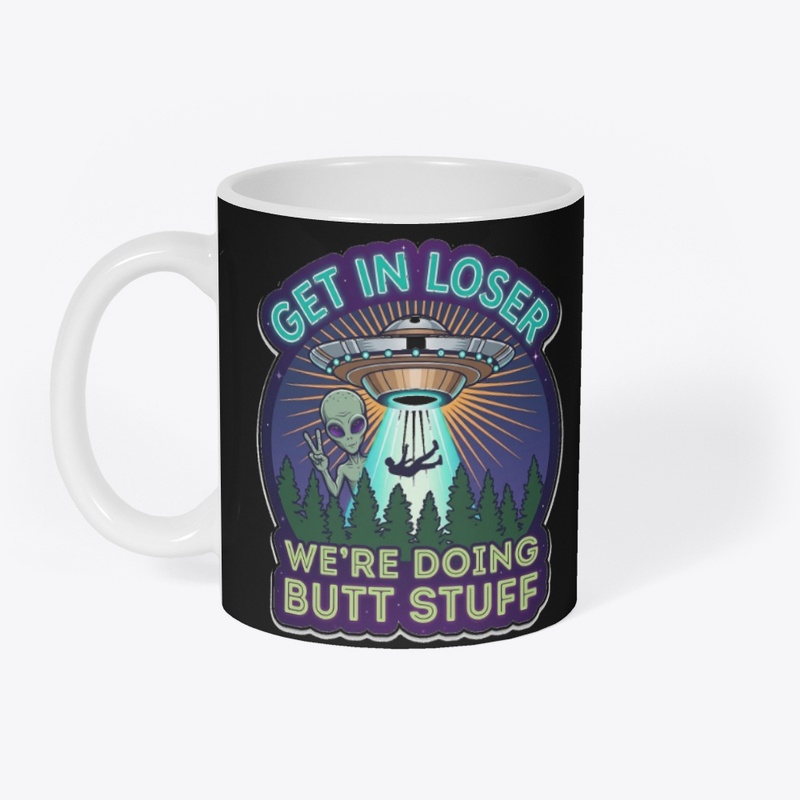 Get In Loser