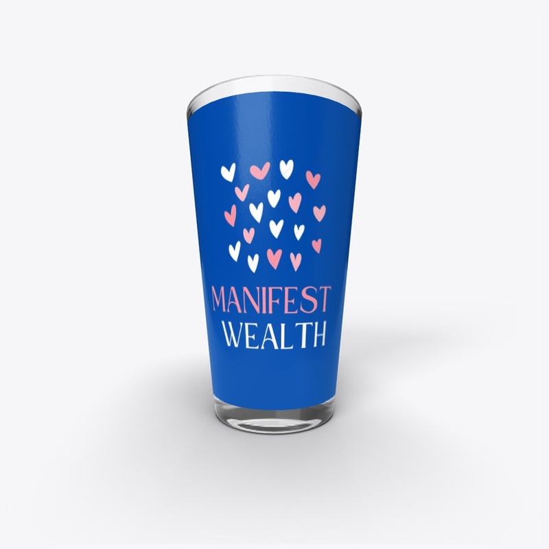 Manifest Wealth