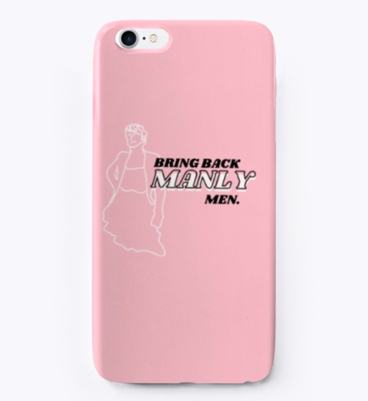 Bring Back Manly Men 