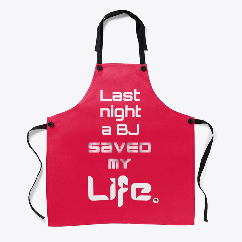 A BJ Saved My Life