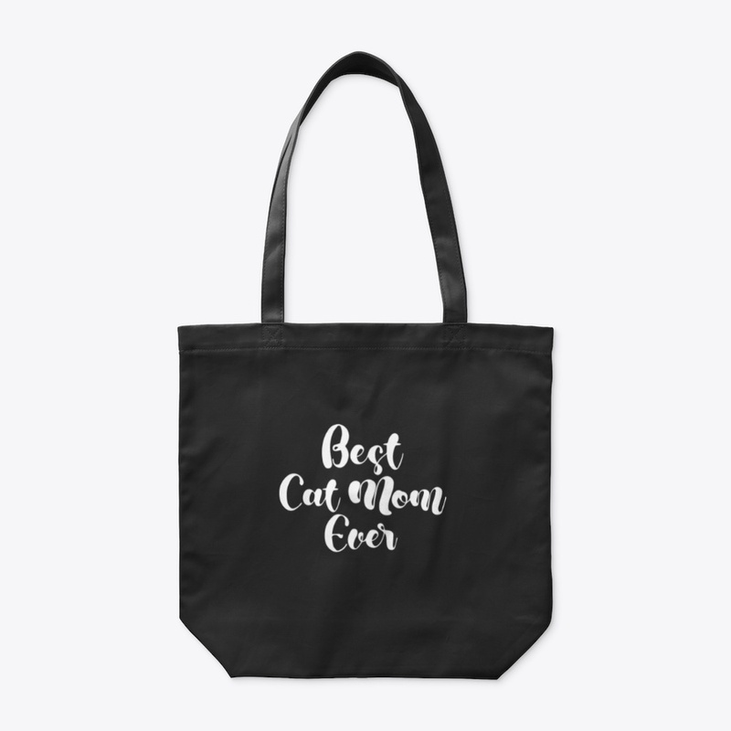 Best Cat Mom Ever Home Goods