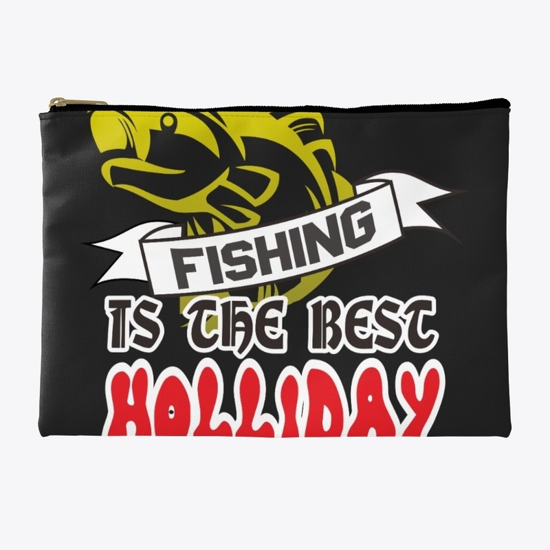 Fishing is the best holliday