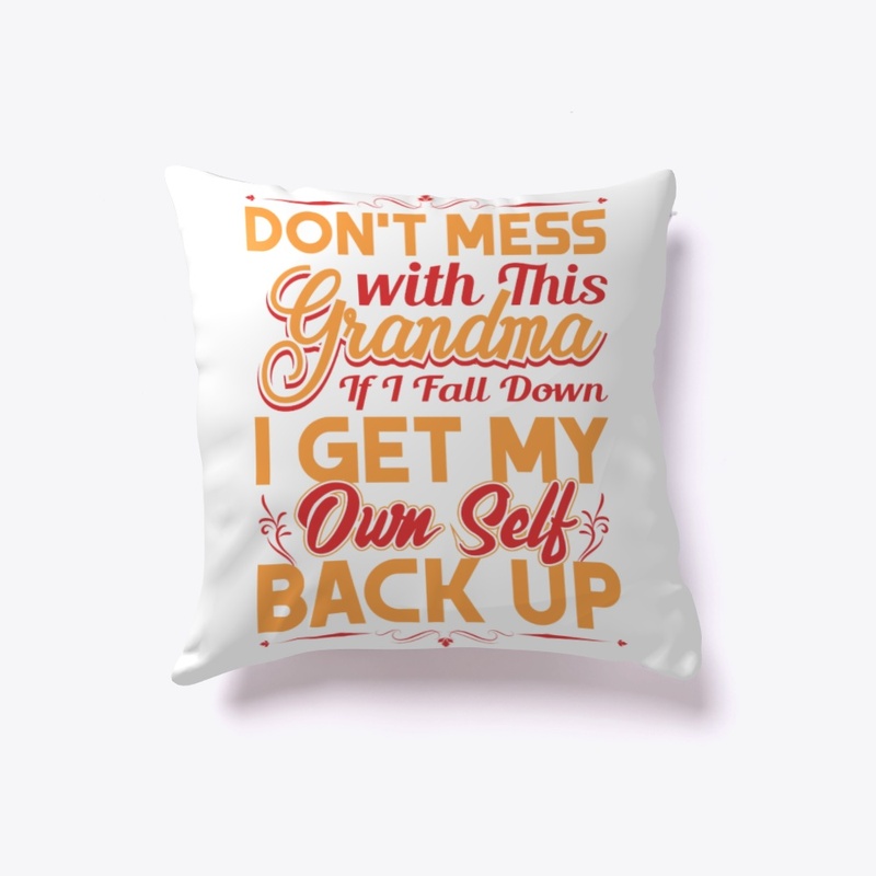 Don't Mess with Grandma