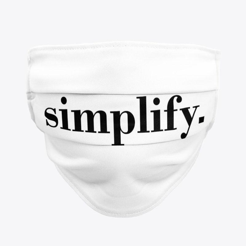 Simplify life