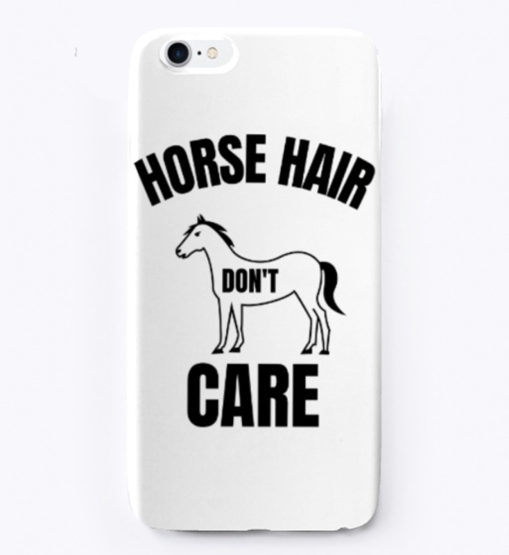 Horse hair don't care
