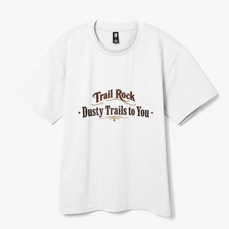 Trail Rock, Dusty Trails
