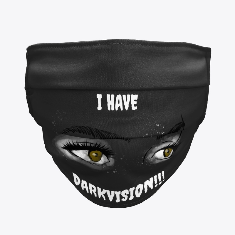 I Have Darkvision!