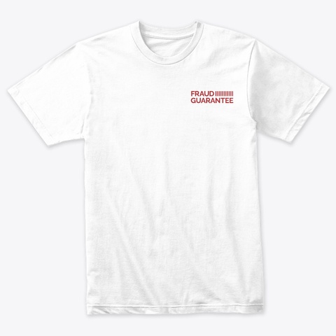 Fraud Guarantee   Red Text Heather White T-Shirt Front