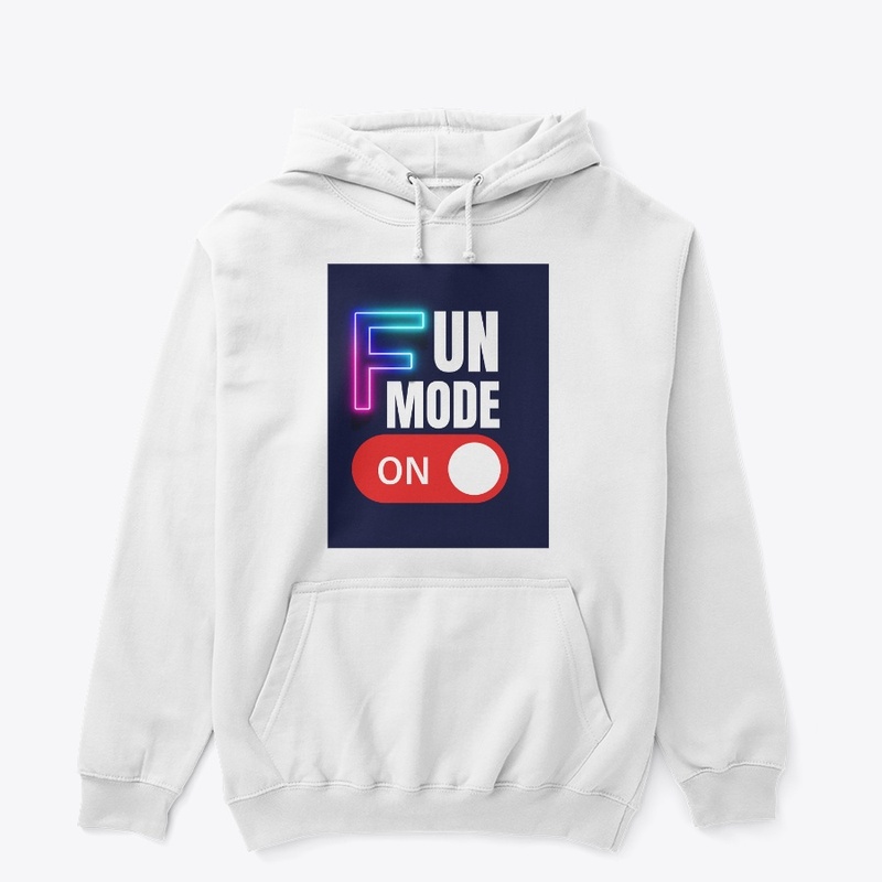 Fun mode 