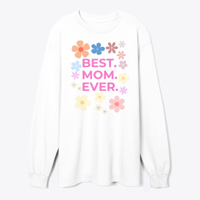 BEST MOM EVER